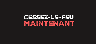 Cessez-Le-Feu Maintenant